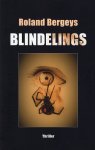 Roland Bergeys - Blindelings