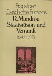 R. Mandrou. - Staatsrason und Vernunft : 1649 - 1775. R. Mandrou. - Staatsrason und Vernunft : 1649 - 1775.