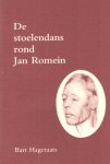 Hageraats, Bart - De stoelendans rond Jan Romein. De perikelen rondom de benoeming van dr. J.M. Romein tot hoogleraar geschiedenis aan de Gemeentelijke Universiteit van Amsterdam: 1938-1939