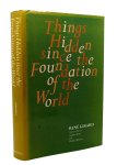 René Girard 44667 - Things Hidden since the Foundation of the World