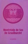 Gadal - MONTREALP DE SOS DE GRAALBURCHT