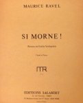 Ravel, Maurice: - Si morne! Poème de Emile Verhaeren. Chant et piano