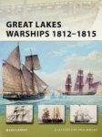 Lardas, M - Great Lakes Warships 1812-1815 New Vanguard Series 188