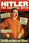 Donald M. McKale - Hitler, the Survival Myth