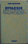 Braams Tom - Dyslexie een complex taalprobleem