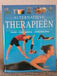 Elke Doelman (red.) - ALTERNATIEVE THERAPIEËN / Pilates ~ Yoga ~ Meditatie ~ Stressverlichting