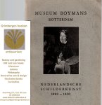  - Museum Boymans Rotterdam. Catalogus Nederlandsche Schilderkunst 1800-1860