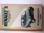 Olving, P.H. - Vraagbaak renault / 5 bezinemod. 1984-1987 / druk 1