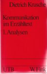 Krusche, Dietrich - Kommunikation im Erzähltext Krusche, Dietrich - Kommunikation im Erzähltext