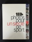 Bernard Fournier/Christian Poncelet - 100 Photos pour un siècle
