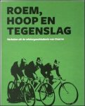 Matthias Van Milders - Roem, hoop en tegenslag. Verhalen uit de wielergeschiedenis van Deurne