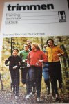 Blodorn, Manfred / Schmidt, Paul - TRIMMEN / training, techniek, taktiek