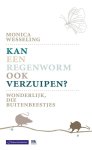 Monica Wesseling - Kan een regenworm ook verzuipen?