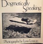 Lynn Lennon - Dogmatically Speaking