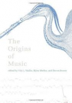 Wallin, Nils L. / Merker, Björn / Brown, Steven - THE ORIGINS OF MUSIC