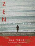 Hal W. French - Zen and the Art of Anything