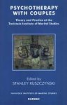 Ruszczynsky, Stanley - Psychotherapy with Couples. Theory and Practice at the Tavistock Institute of Marital Studies