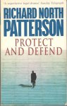 North Patterson, Richard - Protect and defend