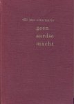 Tukker, Ds. W.L. (e.a.) - Tukker, Ds. W.L. (e.a.)-Geen aardse macht