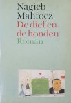 Nagieb Mahfoez - Dief en de honden