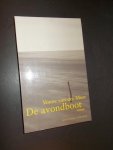 MEER, VONNE VAN DER, - De avondboot. Roman.