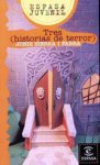 Jordi Sierra i Fabra - Tres - Historias de terror