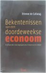 E. De Callatay - Bekentenissen van een doordeweekse econoom