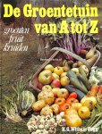 Witham, Fogg H.G. - De groentetuin van A tot Z