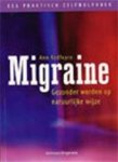 Ann Redfearn 62807, Ingrid Hadders 17356, Addie Maanders 66519 - Migraine gezonder worden op natuurlijke wijze Ann Redfearn 62807, Ingrid Hadders 17356, Addie Maanders 66519 - Migraine gezonder worden op natuurlijke wijze
