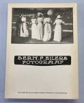 EILERS, BERN. F. - Bern. F. Eilers. Fotograaf. De geschiedenis van de Nederlandse fotografie in monografiën.