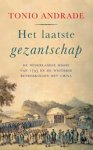 Tonio Andrade - Het laatste gezantschap