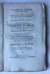 Gesseler, Theodorus van, uit Groningen - Dissertatio juridica inauguralis, de delictis et quasi-delictis ex jure gallico hodierni [...] Groningen Erven wed. A.S. Hoitsema 1826