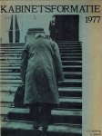 Andeweg, R.B., K. Dittrich en Th. van der Tak - Kabinetsformatie 1977