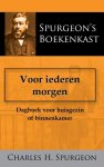 Spurgeon, C.H. - Spurgeon, C.H.-Voor iederen morgen (nieuw)
