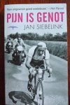 Siebelink, Jan - PIJN IS GENOT. Alle wielerverhalen