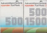Ploetz, Karl - Aula wereldgeschiedenis in jaartallen. Compleet 1. Tot 500 - 2. 500 tot 1500 - 3. 1500 tot 1914 - 4. 1914 tot 1977. Vertaald door drs W.A. van Lakwijk en P.H.W.C. Rommers