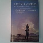 Johanson, Donald ; Shreeve, James - Lucy's Child ; The discovery of a human ancestor Johanson, Donald ; Shreeve, James - Lucy's Child ; The discovery of a human ancestor