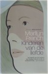 Marilyn French - Kinderen Van De Liefde