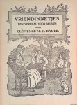 Bauer, Clémence M.H. - Vriendinnetjes: een verhaal voor meisjes