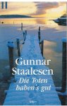 Staalesen, Gunnar - Die Toten haben's gut