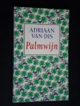 van Dis, Adriaan - Palmwijn