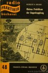 MENDE, G.H. - Kleines Praktikum der Gegenkopplung. Mit 33 Bildern und 4 Tabellen.