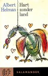 Helman, Albert - 0186 Hart zonder land