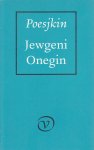 Poesjkin, A.S.; Jonker, W. [vert.] - Jewgeni Onegin.Roman in verzen.