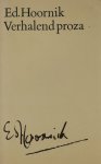 Hoornik - Verhalend proza / Verzameld werk van Ed. Hoornik / 2