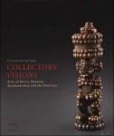 Christine Valluet - Collector's Visions  Art of Africa, Oceania, Southeast Asia and the Americas