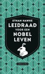 Ethan Hawke - Leidraad voor een nobel leven
