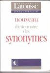 Genouvrier, Désirat & Hordé - NOUVEAU DICTIONNAIRE DES SYNONYMES