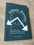 Peter Oresick - Fifteen minutes, short stories from the Pittsburgh high school for the creative & performing Arts