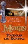 Mallory, James - Merlijn, toveenaar des konings